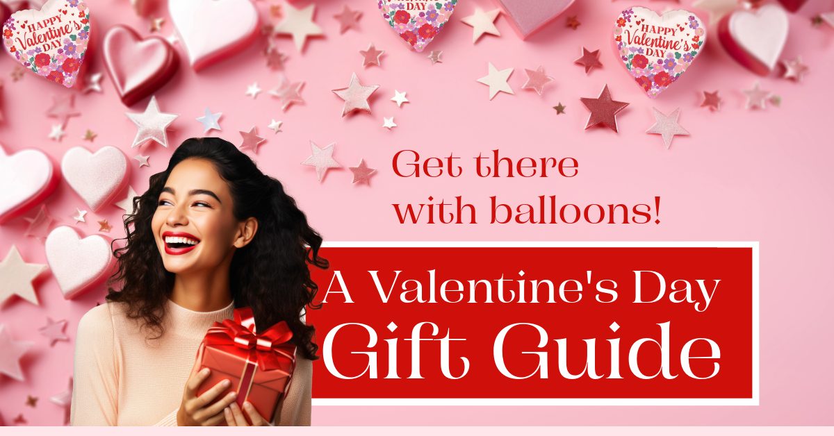 The Valentine’s Day Balloon Delivery Gift Guide