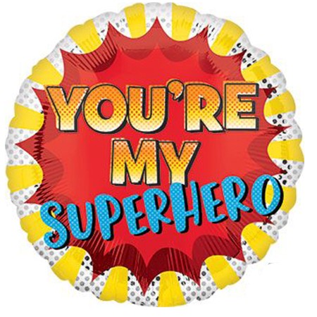 You're My Superhero 18in Mylar Balloon